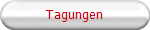 Tagungen